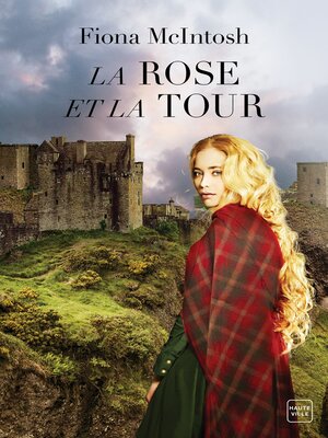 cover image of La Rose et la Tour